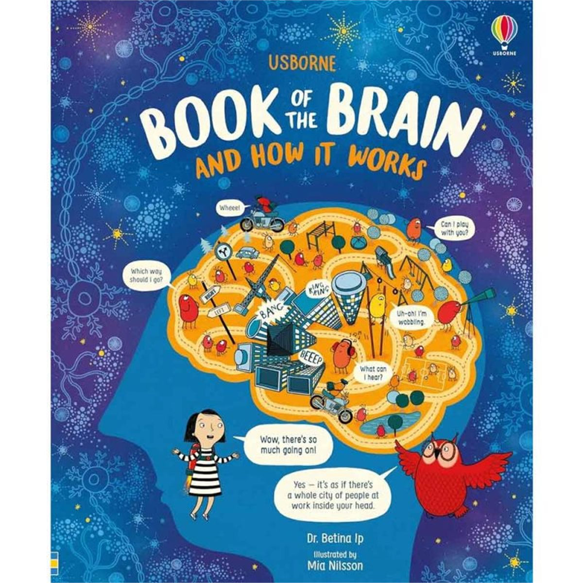 he Usborne Book of the Brain and How It Works
