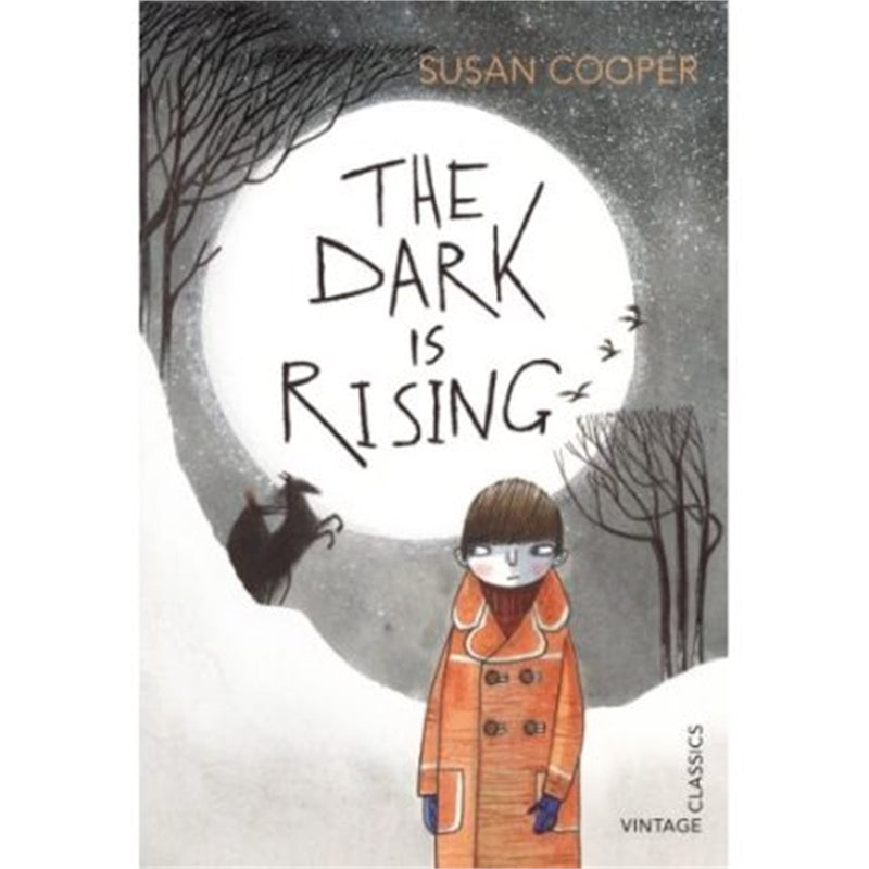 The Dark is Rising (Vintage Childrens Classics) by Susan Cooper